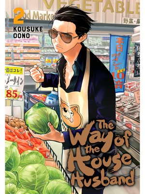 cover image of The Way of the Househusband, Volume 2